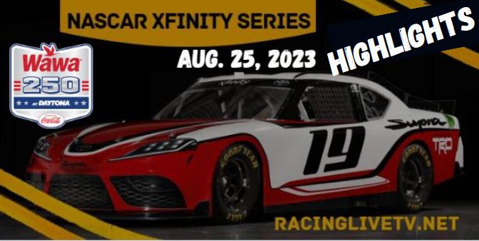 NASCAR Xfinity Wawa 250 Highlights 25AUG2023