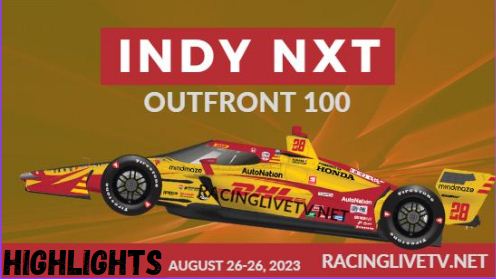 Indy NXT Outfront 100 Grand Prix Race 26082023