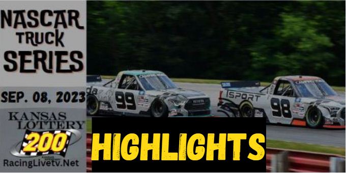 Nascar Truck Kansas Lottery 200 Highlights 08092023