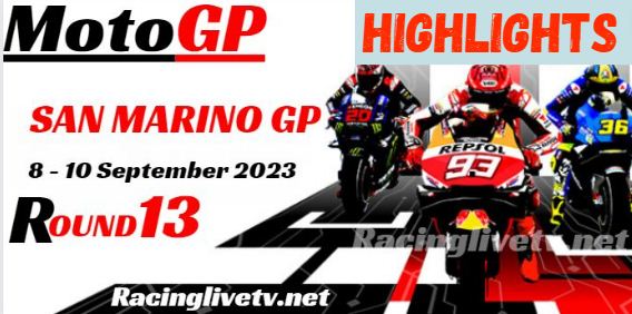 San Marino GP MotoGP Grand Prix Video Highlights 10SEP2023