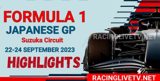 Japan GP Formula 1 Race Highlights 24092023