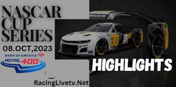 NASCAR Bank Of America ROVAL 400 At Charlotte Race Highlights 09102023