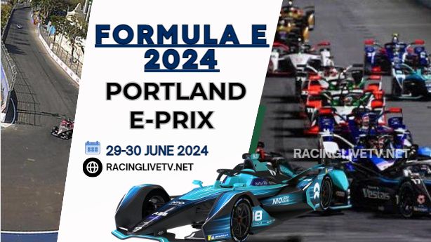 (Live) Portland E-Prix Race 1 Stream 2024 | Formula E