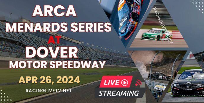 (Dover 150) ARCA Menards Series Live Stream 2024 slider