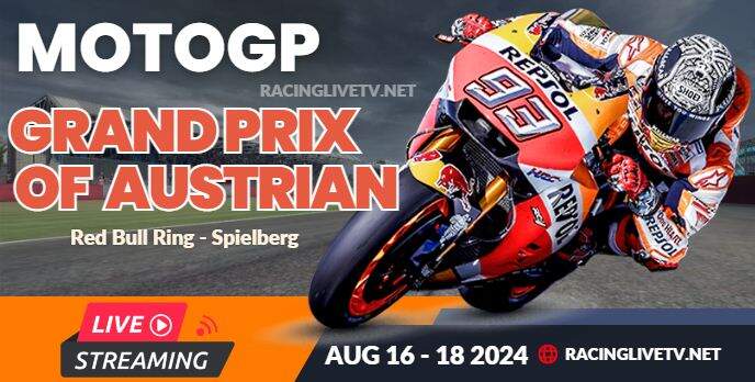 (MotoGP) Grand Prix Of Austrian Live Stream 2024 | Race Replay