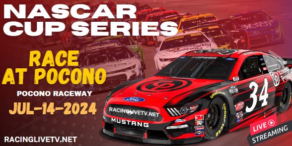{Pocono Race} NASCAR Cup Live Streaming & Replay 2024