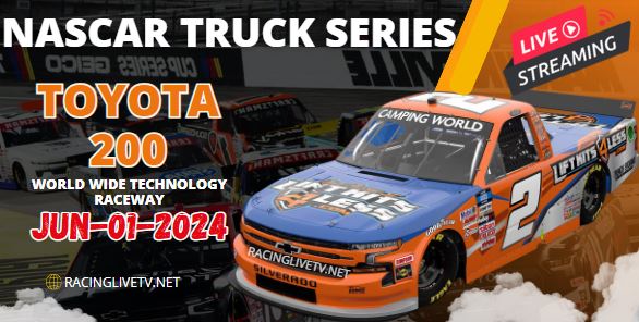 (Truck Series) Toyota 200 At Gateway NASCAR Live Streaming 2024