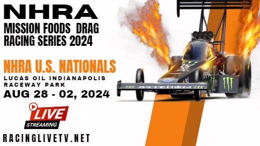 {Watch} NHRA U.S. Nationals Live Stream 2024
