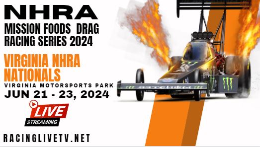 {Watch} NHRA Virginia NHRA Nationals Live Stream 2024