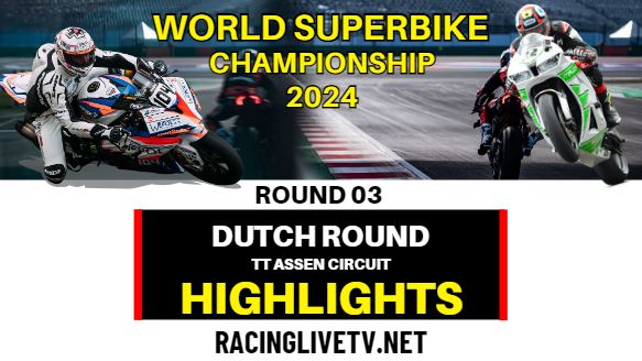 Highlights Dutch Round Superbike Race 1 2024