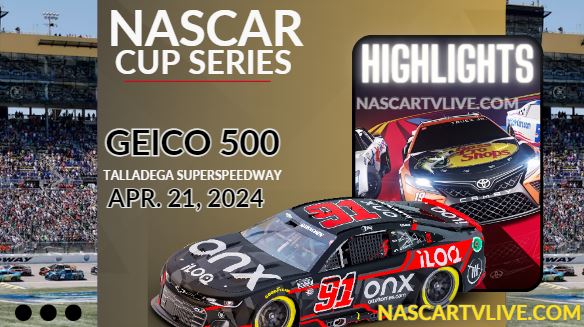NASCAR GEICO 500 Highlights 2024