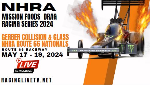 {Watch} Route 66 NHRA Nationals Qualifying 1 Live Stream 2024