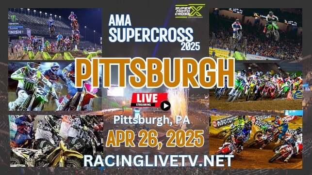 AMA Supercross Pittsburgh Live Streaming
