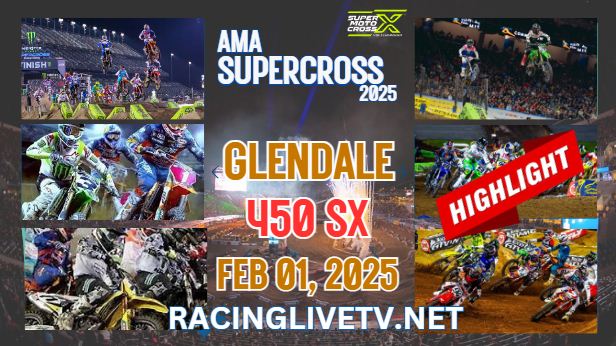 Glendale Supercross 450 Video Highlights 01022025