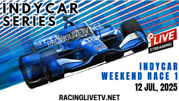 {2025 IndyCar Series} IndyCar Weekend Race 1 Live Stream - Race Replay