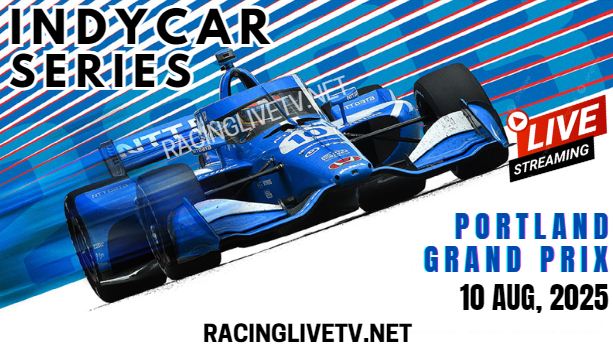 {2025 IndyCar Series} Portland Grand Prix Live Stream - Race Replay
