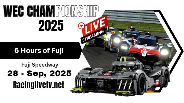 {WEC} – 2025 6h Of Fuji Round 7 Live Streaming