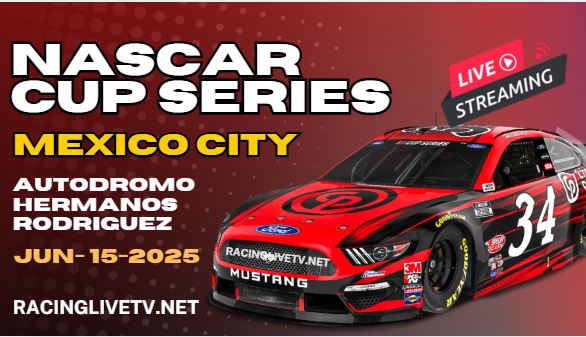 {Mexico City} NASCAR Cup Race Live Streaming & Replay 2025
