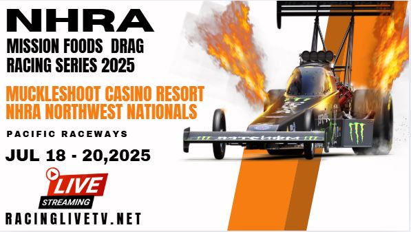 {Watch} NHRA Northwest Nationals Live Stream 2025