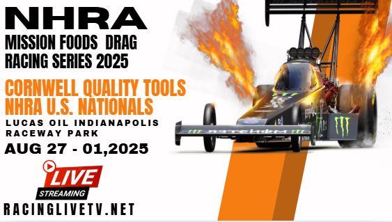 {Watch} NHRA U.S. Nationals Live Stream 2025