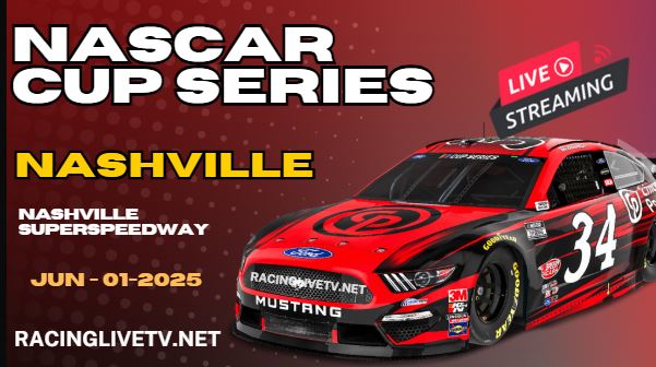 {Nashville 400} NASCAR Cup Race Live Streaming & Replay 2025