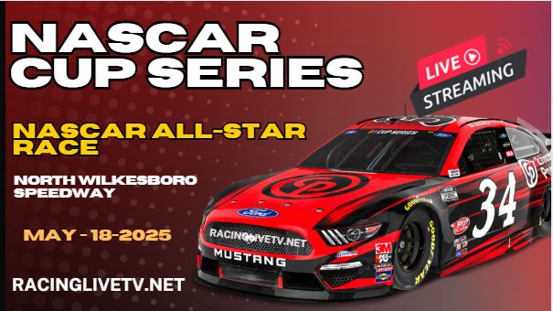 {NASCAR All Star Race} Cup Series Live Streaming & Replay 2025
