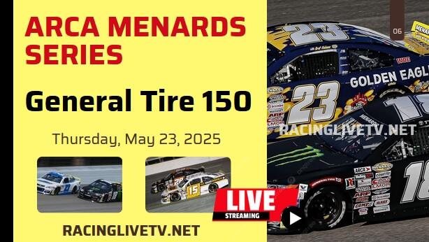(Charlotte 150) ARCA Menards Series Live Stream 2025