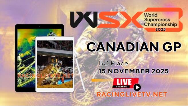 watch-wsx-canadian-grand-prix-live-stream
