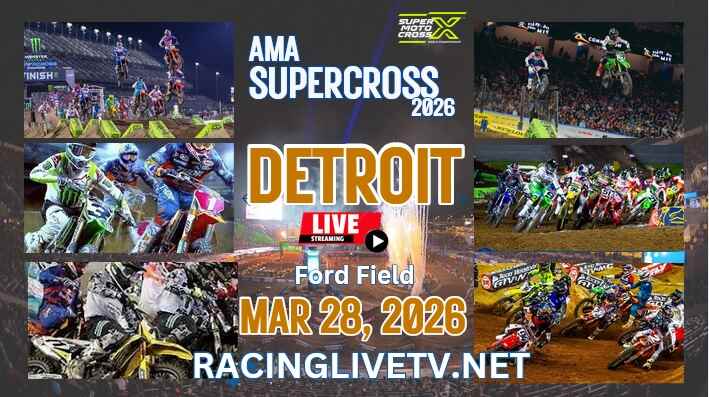 (Detroit) Monster Energy AMA Supercross Live Stream 2026: Race Replay