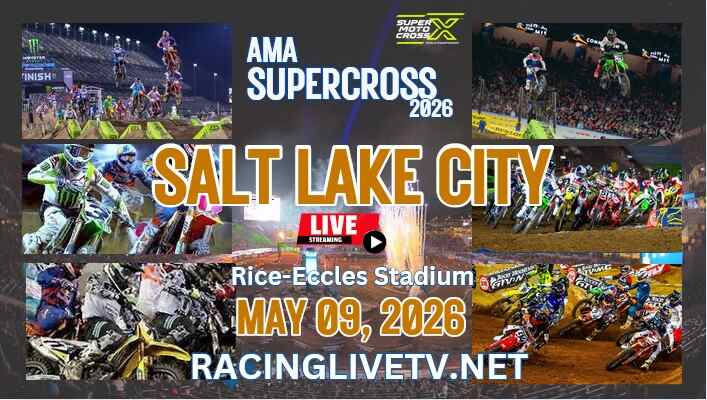 AMA Supercross Salt Lake City Live Streaming