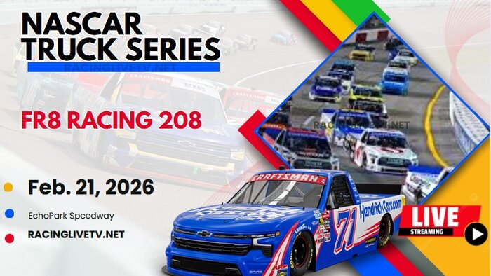 (Truck Series) Fr8 208 NASCAR Live Streaming 2026