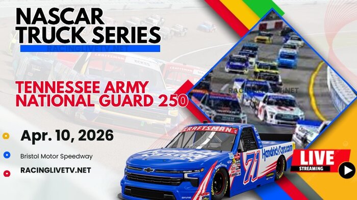 (Truck Series) Tennessee Army National Guard 250 Race NASCAR Live Streaming 2026