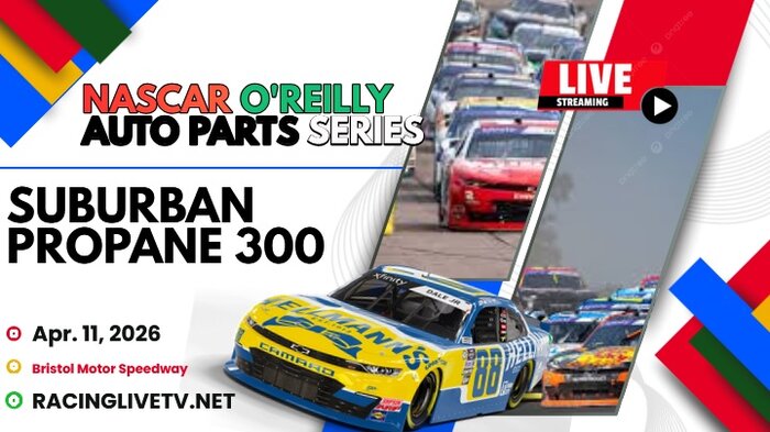 >>Suburban Propane 300<< NASCAR O Reilly Series Live Stream 2026