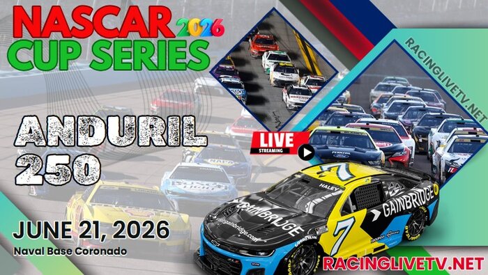 {Anduril 250} NASCAR Cup Race Live Streaming & Replay 2026