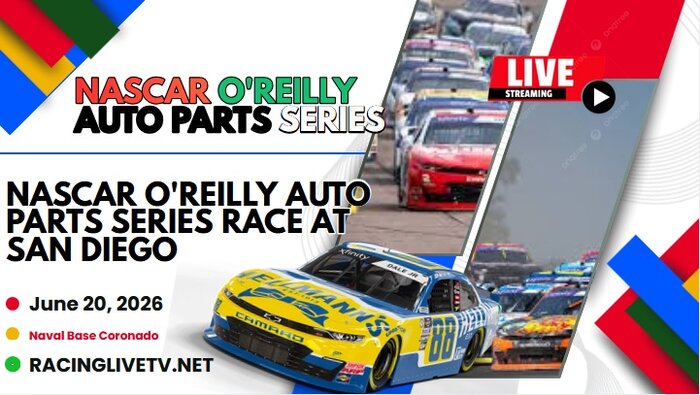 >>San Diego<< NASCAR O Reilly Series Live Stream 2026