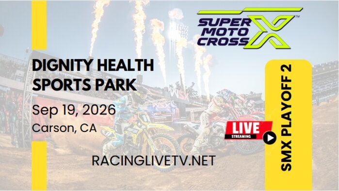 (Dignity Health Sports) Playoff 2 SMX World Championship Live Stream 2026: Race Replay slider